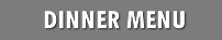 Dinner Menu